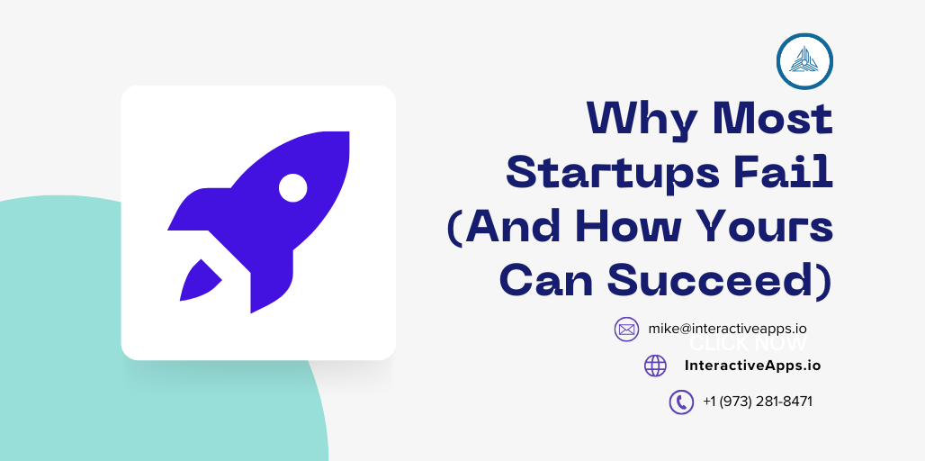 Why Most Startups Fail (And How Yours Can Succeed)