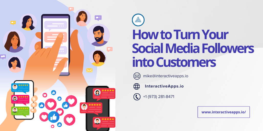 How to Turn Your Social Media Followers into Customers